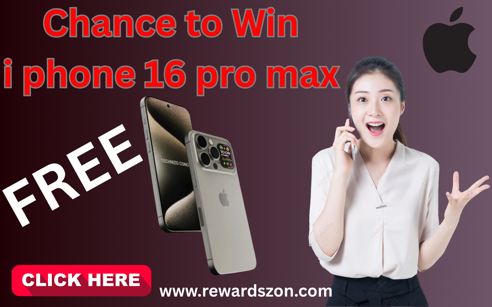 Chance to Win i phone 16 pro max
